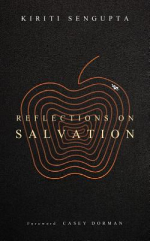 Kniha Reflections on Salvation Kiriti Sengupta