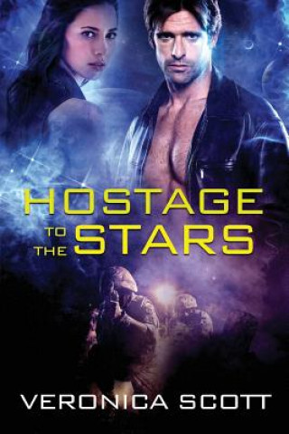 Book Hostage To The Stars Veronica Scott