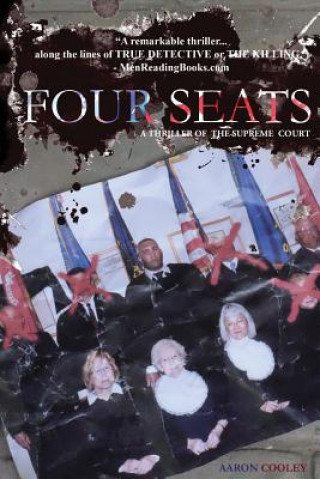 Livre Four Seats: The Full Docket Collection (Parts 1-6) MR Aaron Cooley