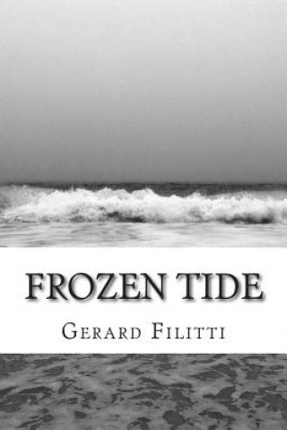 Książka Frozen Tide Gerard Filitti