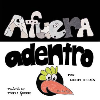 Kniha Afuera, Adentro Cindy Helms