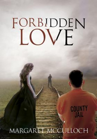 Kniha Forbidden Love Mrs Margaret McCulloch