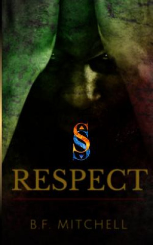 Knjiga Respect B F Mitchell