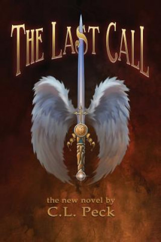 Knjiga The Last Call C L Peck