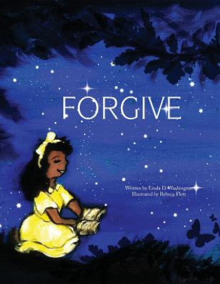 Kniha FORGIVE Book 4 Linda D Washington