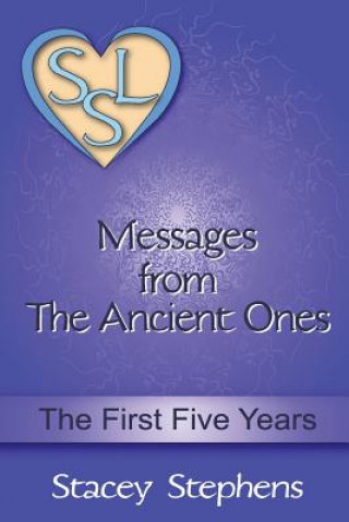 Kniha Messages from The Ancient Ones Stacey Stephens