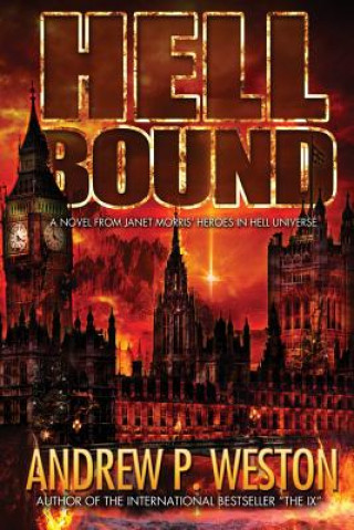 Knjiga Hell Bound Andrew P Weston