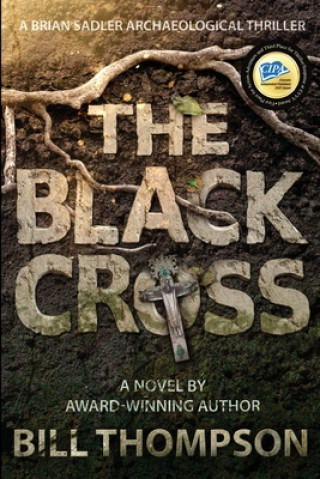 Kniha The Black Cross Bill Thompson