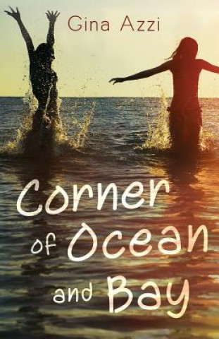 Книга Corner of Ocean and Bay Gina Azzi