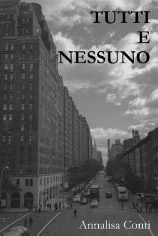 Book Tutti E Nessuno Annalisa Conti