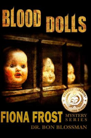 Carte Fiona Frost: Blood Dolls Dr Bon Blossman