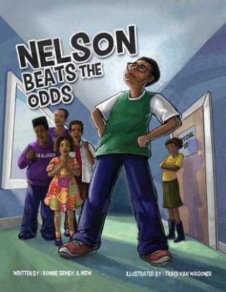 Книга Nelson Beats The Odds MR Ronnie Sidney II
