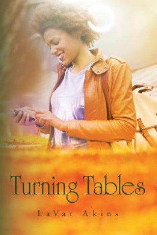 Knjiga Turning Tables Lavar Akins