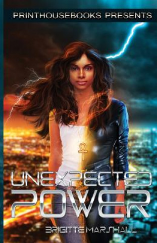 Kniha Unexpected Power Brigitte M Marshall