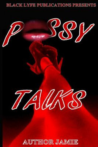 Książka Pussy Talks Author Jamie