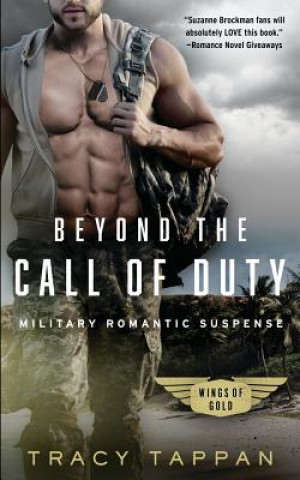 Kniha Beyond the Call of Duty Tracy Tappan