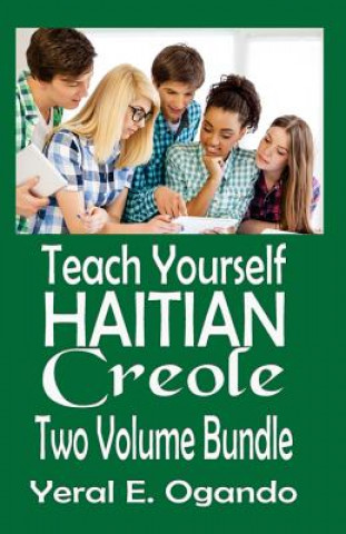 Kniha Teach Yourself Haitian Creole Two Volume Bundle Dr Yeral E Ogando