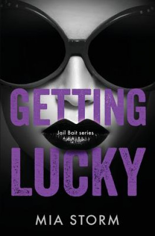 Buch Getting Lucky Mia Storm