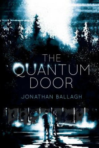 Book The Quantum Door Jonathan Ballagh