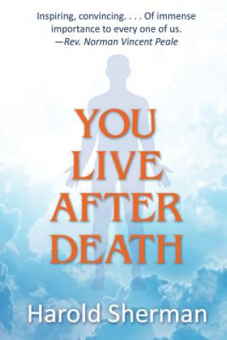 Carte You Live After Death Harold Sherman