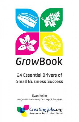 Kniha GrowBook: 24 Essential Drivers of Small Business Success Evan Keller