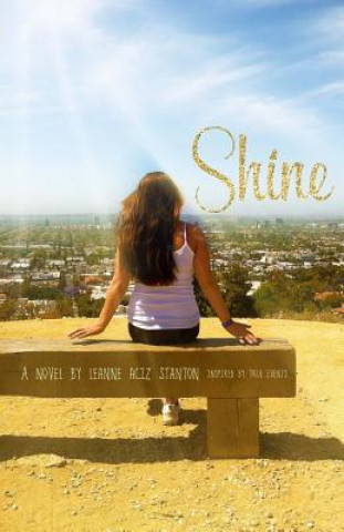 Könyv Shine Leanne Aciz Stanton