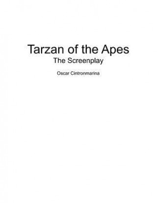 Książka Tarzan of the Apes: The Screenplay Oscar Cintronmarina