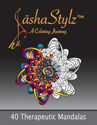 Könyv 40 Therapeutic Mandalas: Adult Coloring Book Sasha Scully