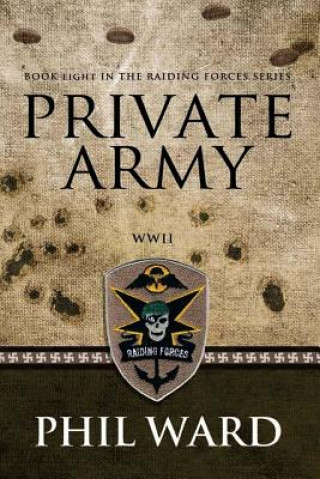 Kniha Private Army Phil Ward