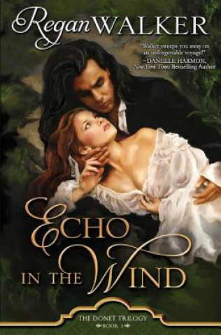 Livre Echo in the Wind Regan Walker