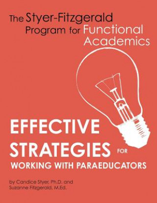 Libro Effective Strategies for Working with Paraeducators Candice Styer Ph D