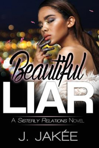 Kniha Beautiful Liar J Jakee