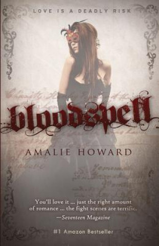 Kniha Bloodspell Amalie Howard