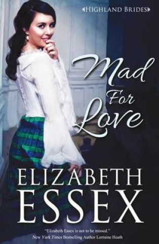 Książka Mad for Love Elizabeth Essex