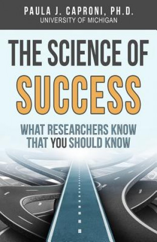 Kniha Science of Success Paula J Caproni
