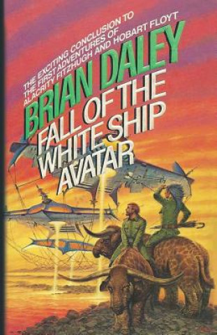 Carte Fall of the White Ship Avatar Brian Daley