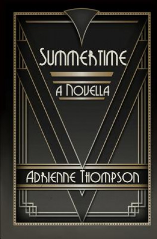 Książka Summertime (A Novella) Adrienne Thompson