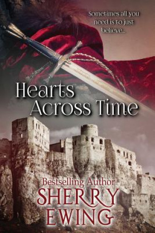 Książka Hearts Across Time Sherry Ewing