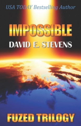 Könyv Impossible David E Stevens