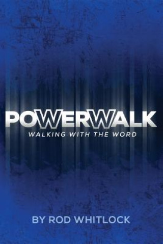Könyv PowerWalk: A Student Devotional Rod Michael Whitlock
