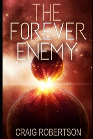 Book Forever Enemy Craig Robertson