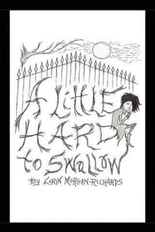 Kniha Little Hard to Swallow Lorin Morgan-Richards