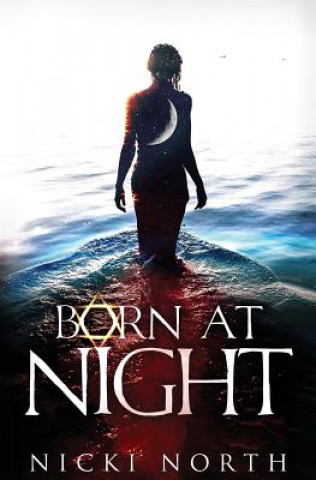 Kniha Born at Night Nicki North