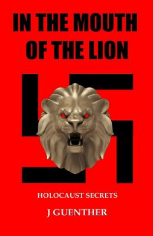 Книга In the Mouth of the Lion J Guenther