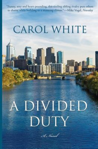 Kniha A Divided Duty Carol White