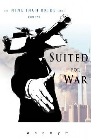 Knjiga Suited For War Anonym