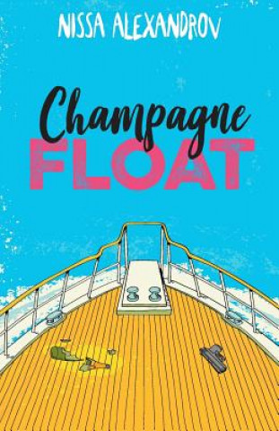 Libro Champagne Float Nissa Alexandrov