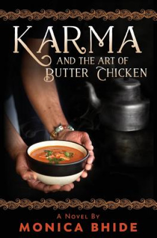 Boek Karma and the Art of Butter Chicken Monica Bhide