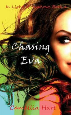 Book Chasing Eva Camellia Hart