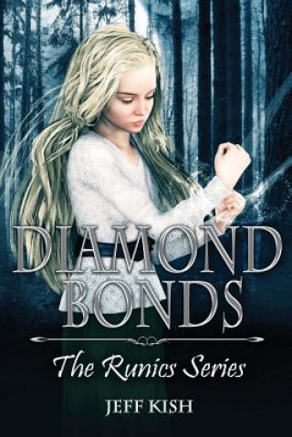 Kniha Diamond Bonds Jeff Kish